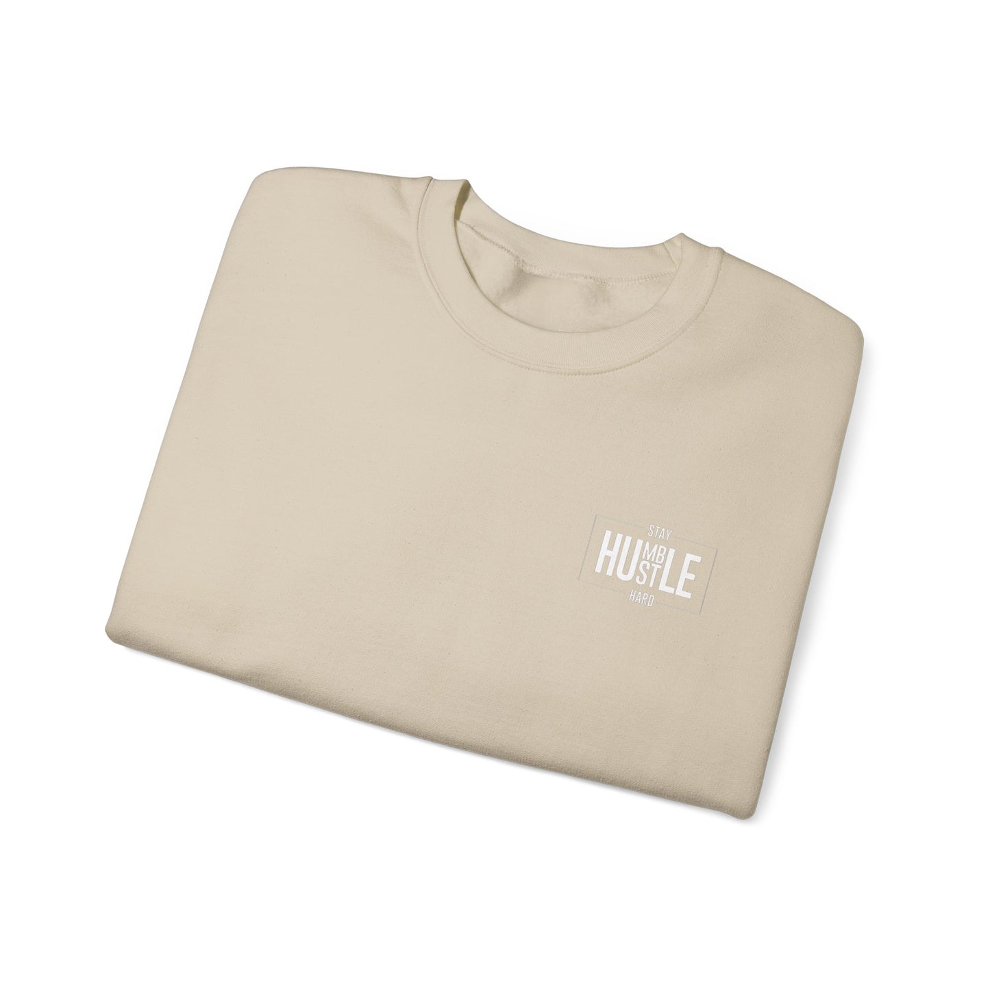 STAY HUMBLE  Crewneck Sweatshirt