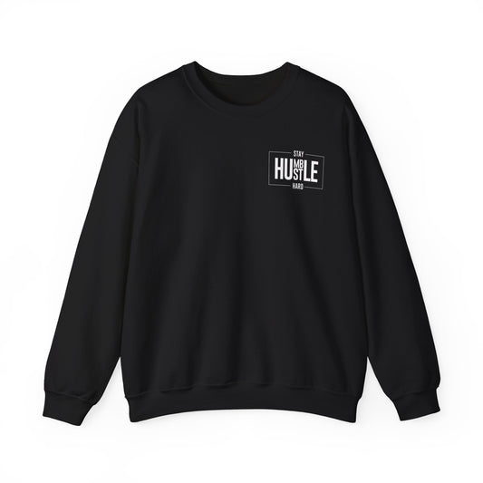 STAY HUMBLE  Crewneck Sweatshirt