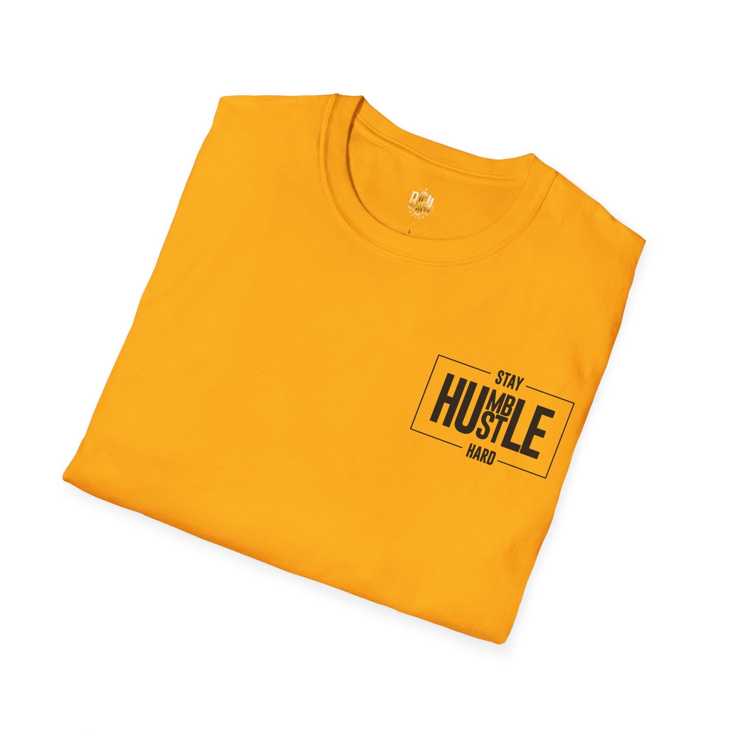 STAY HUMBLE Unisex Softstyle T-Shirt