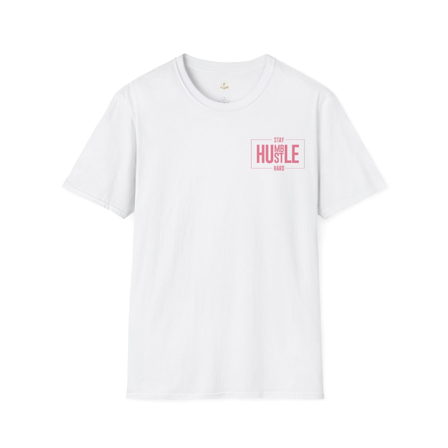 STAY HUMBLE Unisex Softstyle T-Shirt