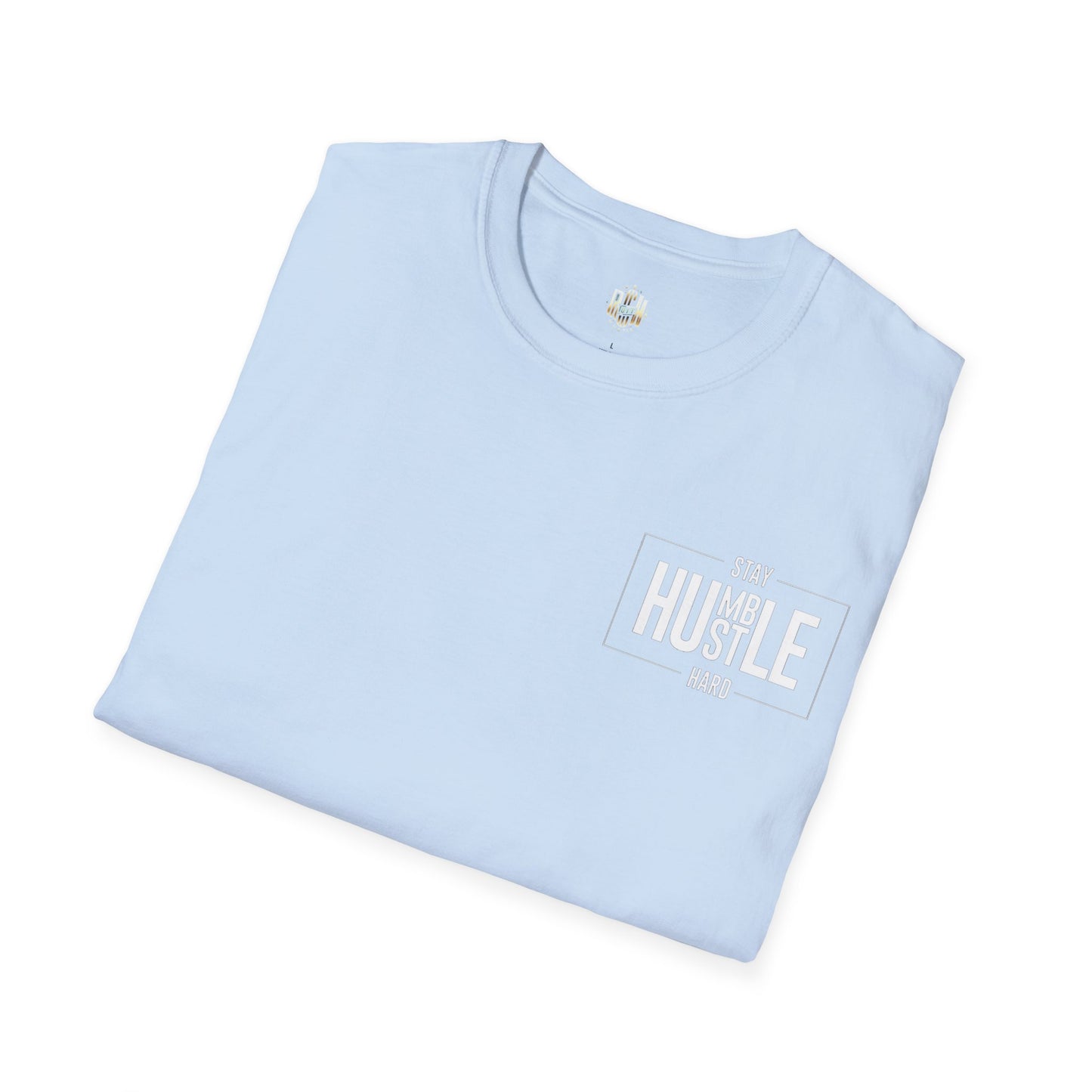 STAY HUMBLE T-Shirt