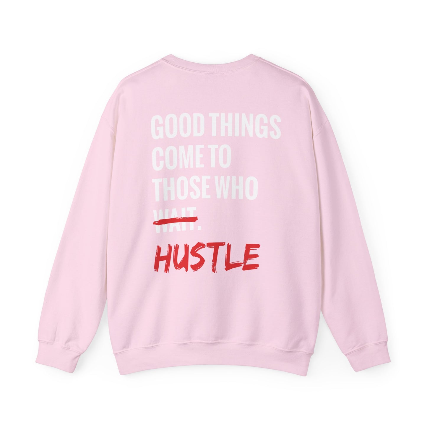 STAY HUMBLE  Crewneck Sweatshirt