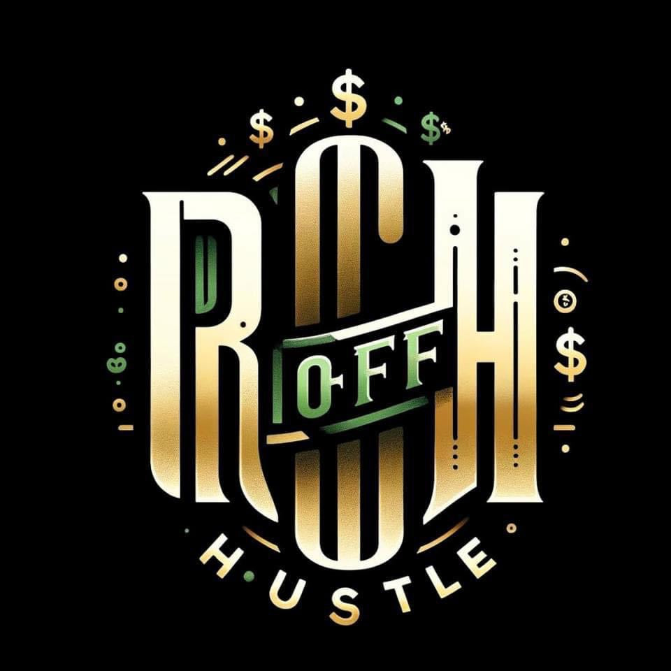 RICH OFF HUSTLE – #ROH